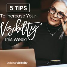5_Tips_to_Increase_Your_Visibility_This_Week (1)